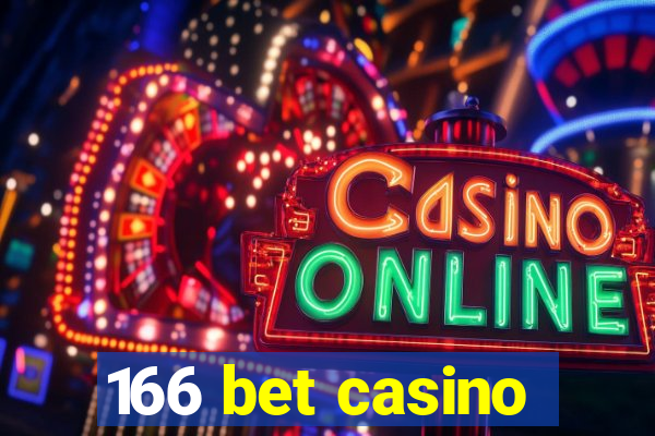 166 bet casino